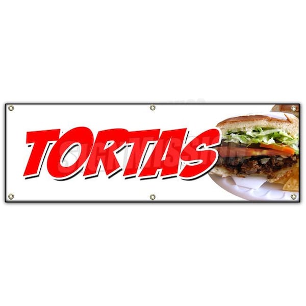 TORTAS BANNER SIGN flatbread sweet cake mexican mexico sandwich grill